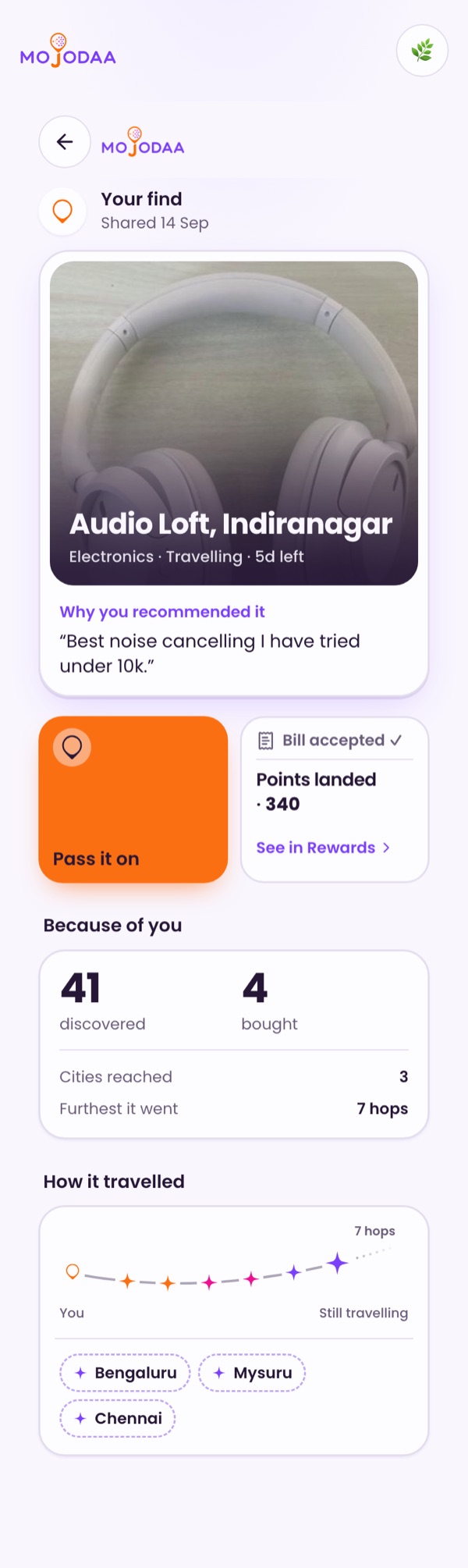 A find in the MOJODAA app: the photo, bill accepted, 41 discovered, 4 bought, 3 cities reached, furthest it went 7 hops, and how it travelled.